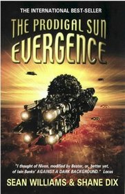 The Prodigal Sun (Evergence Trilogy)