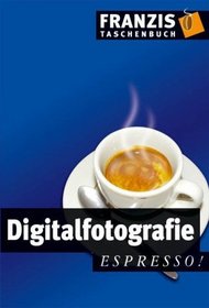 Digitalfotografie espresso.