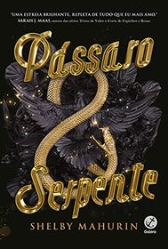 Passaro e serpente - Vol. 1 (Em Portugues do Brasil)