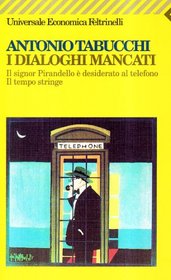I Dialoghi Mancati (Italian Edition)