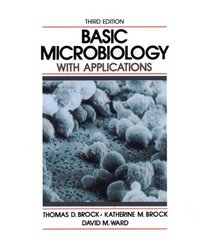 Basic Microbiology With Applications (3rd Edition)