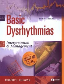 Basic Dysrhythmias: Interpretation  Management
