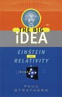 Einstein and Relativity : The Big Idea (Big Idea Series)