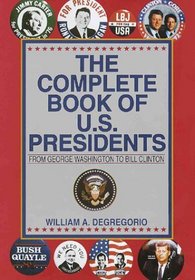 Complete Book of U.S. Presidents