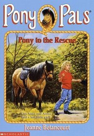 Pony to the Rescue  (Pony Pals, Bk 5)