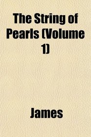 The String of Pearls (Volume 1)