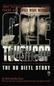 One Tough Cop: The Bo Dietl Story