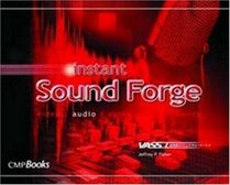 Instant Sound Forge (V.a.S.S.T. Series)