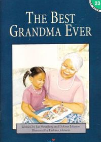 The Best Grandma Ever (Hooked on Phonics, Bk 23)