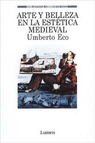 Arte y Belleza En La Estetica Medieval (Spanish Edition)
