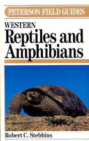 A Field Guide to Western Reptiles and Amphibians (Peterson Field Guide Series)