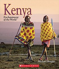 Kenya (Enchantment of the World. Second Series)