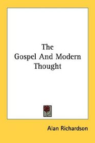 The Gospel And Modern Thought