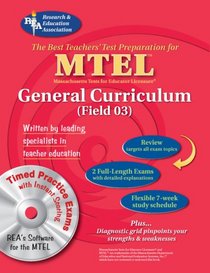 MTEL General Curriculum w.CD-ROM (REA) - The Best Test Prep (Best Test Preperation & Review Course)