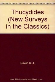 Thucydides (New Surveys in the Classics S)