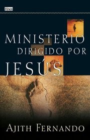 Ministerio dirigido por Jesús (Spanish Edition)