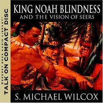 King Noah Blindness