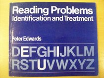 Reading Problems: Identification and Treatment