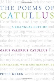 The Poems of Catullus : A Bilingual Edition