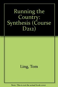 Running the Country: Synthesis (Course D212)