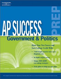 AP Success: Government and Politics, 4E (Ap Success : Government & Politics)