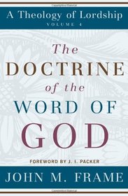 The Doctrine of the Word of God