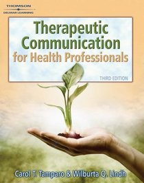 Therapeutic Communications for Health Care