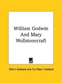 William Godwin And Mary Wollstonecraft
