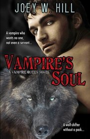Vampire's Soul: A Vampire Queen Series Novel (Volume 14)