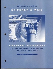 Financial Accounting: An Introduction to Concepts, Methods, and Uses : Solutions Manual