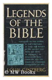 The Legends of the Bible