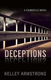 Deceptions (A Cainsville Novel)
