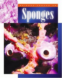 Sponges (Science Around Us)