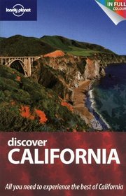 Discover California (Lonely Planet Discover)