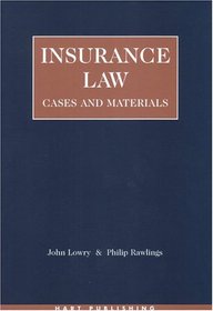 Insurance Law: Cases and Materials