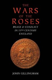Phoenix: The Wars of the Roses: Peace & Conflict in the 15th Century
