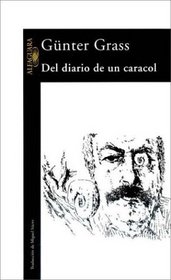El Diario de Un Caracol (Spanish Edition)