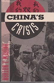 China's crisis: Dilemmas of reform and prospects for democracy (Studies of the East Asian Institute)