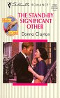 The Stand-By Significant Other (Mother and Child, Bk 1) (Silhouette Romance , No 1284)