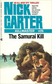 The Samurai Kill (Killmaster, No 215)