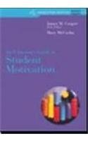An Educator's Guide to Student Motivation (Houghton Mifflin Guide)