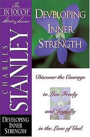 In Touch Study Series,the Developing Inner Strength