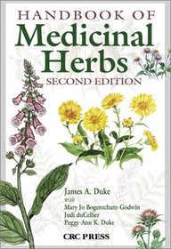 Handbook of Medicinal Herbs, Second Edition