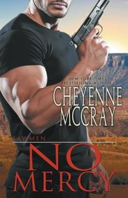 No Mercy (Lawmen, Bk 2)