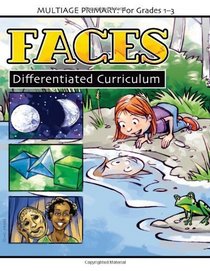 Faces (Multiage Differentiated Curriculum for Grades 1-3)