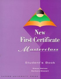 New First Certificate, Masterclass, Student's Book