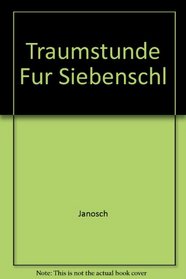 Traumstunde Fur Siebenschl (Chinese Edition)