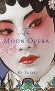 The Moon Opera