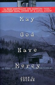 May God Have Mercy: A True Story of Crime & Punishment