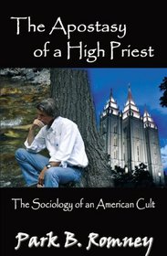 The Apostasy of a High Priest- The Sociology of An American Cult